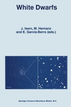 portada White Dwarfs: Proceedings of the 10th European Workshop on White Dwarfs, Held in Blanes, Spain, 17-21 June 1996