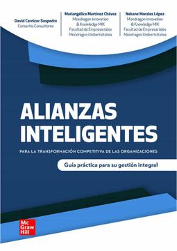 portada Alianzas Inteligentes Para la Transformación Competitiva de las Organizaciones (in Spanish)