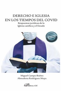 portada Derecho e Iglesia en los Tiempos del Covid: Respuestas Jurídicas de la Iglesia Católica y el Estado