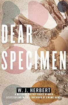 portada Dear Specimen: Poems (National Poetry) (en Inglés)