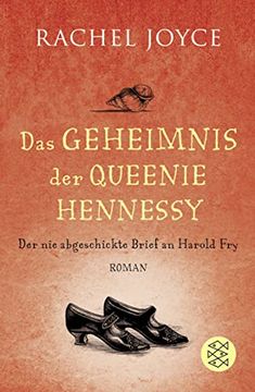 portada Das Geheimnis der Queenie Hennessy: Der nie Abgeschickte Brief an Harold fry (Unterhaltung) (en Alemán)