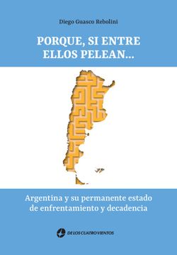 portada Porque, si Entre Ellos Pelean (in Spanish)