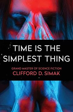 portada Time Is the Simplest Thing (en Inglés)