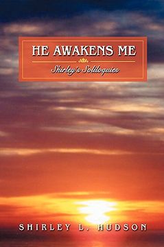 portada he awakens me: shirley's soliloquies (en Inglés)