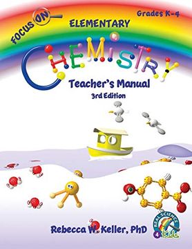 portada Focus on Elementary Chemistry Teacher's Manual 3rd Edition (en Inglés)