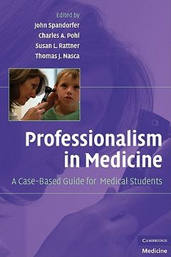 portada Professionalism in Medicine: A Case-Based Guide for Medical Students (en Inglés)