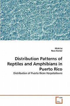 portada distribution patterns of reptiles and amphibians in puerto rico (en Inglés)