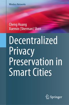 portada Decentralized Privacy Preservation in Smart Cities (en Inglés)