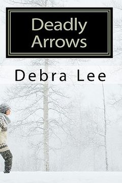 portada deadly arrows (en Inglés)