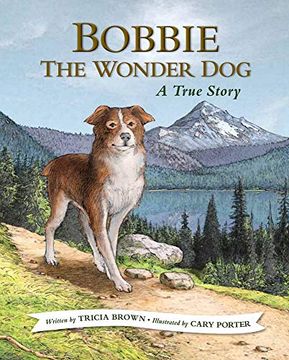 portada Bobbie the Wonder Dog: A True Story (en Inglés)