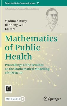 portada Mathematics of Public Health: Proceedings of the Seminar on the Mathematical Modelling of Covid-19 (en Inglés)