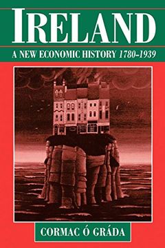 portada Ireland: A new Economic History, 1780-1939 (en Inglés)