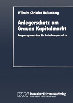 portada Anlegerschutz am Grauen Kapitalmarkt: Prognosegrundsätze für Emissionsprospekte (Schriftenreihe des Instituts für Geld- und Kapitalverkehr der Universität Hamburg) (German Edition)