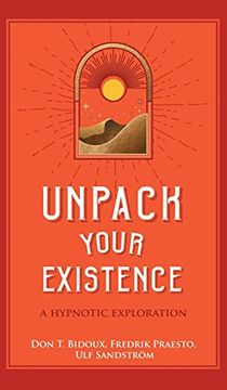 portada Unpack Your Existence: A Hypnotic Exploration (in English)