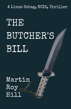 portada The Butcher's Bill (The Linus Schag, NCIS, Thrillers) (Volume 2)