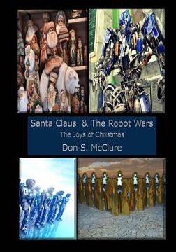 portada Santa Claus & The Robot Wars, The Joys of Christmas