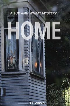 portada A Sue Ann Wheat Mystery: Home