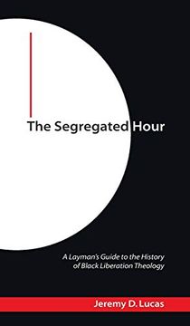 portada The Segregated Hour (en Inglés)