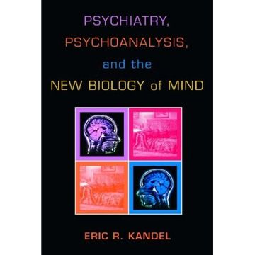 portada Psychiatry, Psychoanalysis, and the New Biology of Mind (en Inglés)
