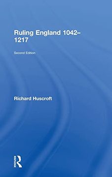 portada Ruling England 1042-1217 (en Inglés)