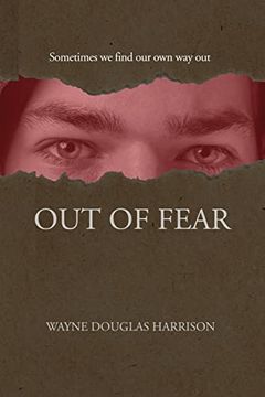 portada Out of Fear (Journeys of Courage) (in English)