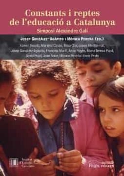 portada Constants i Reptes de L'Educació a Catalunya: Simposi Alexandre Galí: 121 (Monografies) (en Catalá)