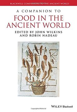 portada A Companion To Food In The Ancient World (blackwell Companions To The Ancient World)
