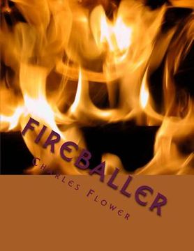 portada Fireballer: Serial Killer or Victim?
