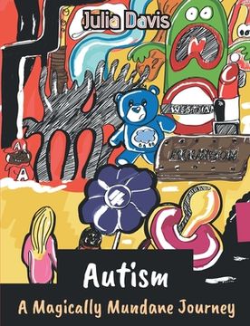 portada Autism: A Magically Mundane Journey (en Inglés)