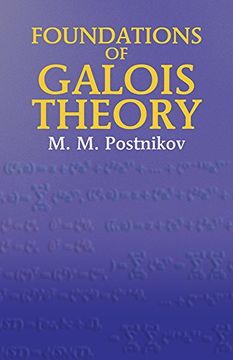 foundations of galois theory (en Inglés)
