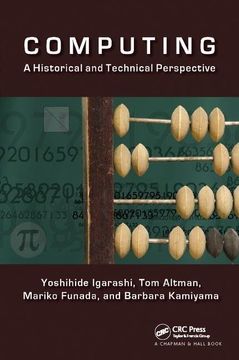 portada Computing: A Historical and Technical Perspective (en Inglés)