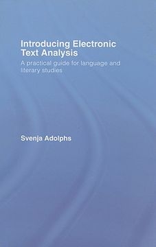 portada introducing electronic text analysis: a practical guide for language and literary studies