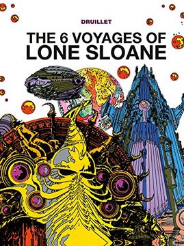 portada Lone Sloane 01 06 Voyages: Volume 1 (in English)