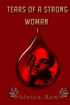 portada The Tears Of A Strong Woman (in English)