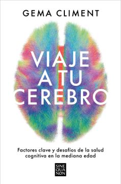 portada Viaje a Tu Cerebro / Journey to Your Brain (in Spanish)