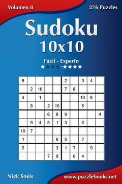portada Sudoku 10x10 - De Fácil a Experto - Volumen 8 - 276 Puzzles