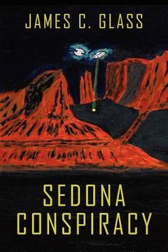 portada sedona conspiracy: a science fiction novel (en Inglés)