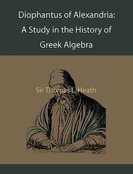 portada diophantus of alexandria: a study in the history of greek algebra (en Inglés)