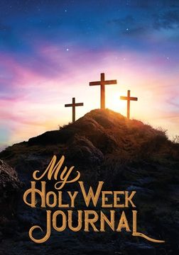portada My Holy Week Journal (en Inglés)