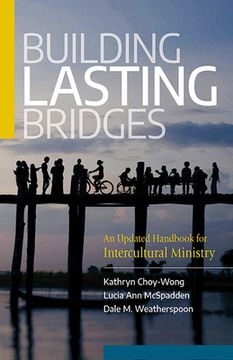 portada Building Lasting Bridges: An Updated Handbook for Intercultural Ministry (en Inglés)