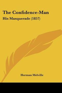 portada the confidence-man: his masquerade (1857) (in English)
