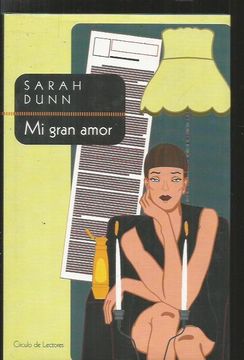 Libro MI GRAN AMOR De DUNN, SARAH - Buscalibre