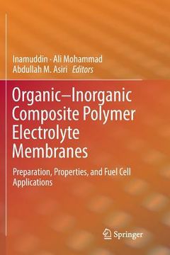 portada Organic-Inorganic Composite Polymer Electrolyte Membranes: Preparation, Properties, and Fuel Cell Applications (en Inglés)