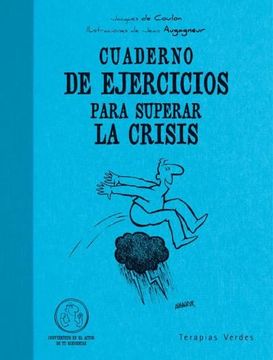 portada Cuaderno de Ejercicios Para Superar la Crisis (in Spanish)