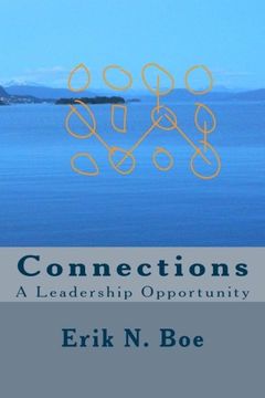 portada Connections: A Leadership Opportunity (Success by Design) (Volume 3)