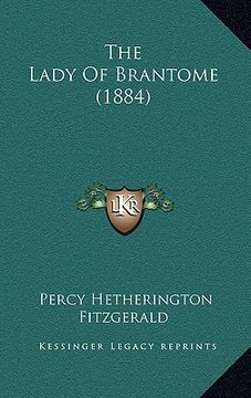 portada the lady of brantome (1884) (en Inglés)