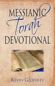 portada messianic torah devotional: messianic jewish devotionals for the five books of moses (en Inglés)