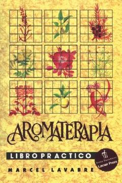 portada aromatherapy workbook: contemporary awakens the past