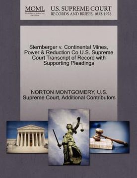 portada sternberger v. continental mines, power & reduction co u.s. supreme court transcript of record with supporting pleadings (in English)
