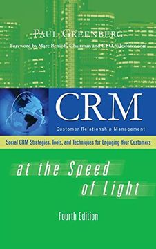 portada Crm at the Speed of Light, Fourth Edition: Social Crm 2.0 Strategies, Tools, and Techniques for Engaging Your Customers (in English)